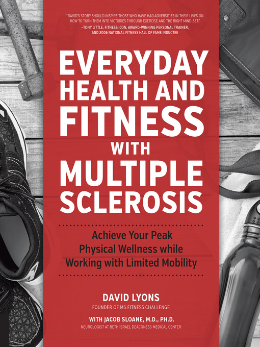 Title details for Everyday Health and Fitness with Multiple Sclerosis by David Lyons - Available